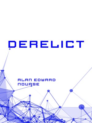 cover image of Derelict